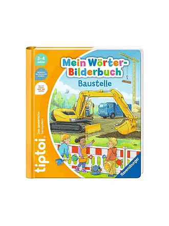 RAVENSBURGER | TIPTOI Mein Wörter-Bilderbuch - Baustelle | 